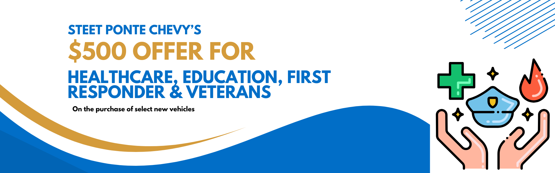 Steet Ponte Chevy First Responder Offer